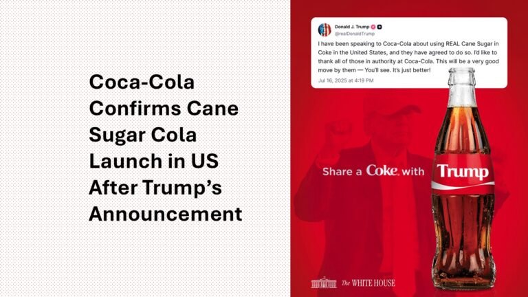 Coca-Cola Confirms Cane Sugar Cola Launch in US After Trump’s Announcement